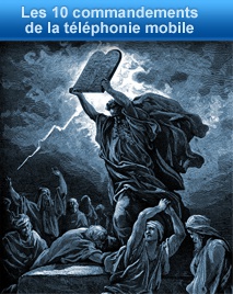 les dix commandements de la telephonie mobile